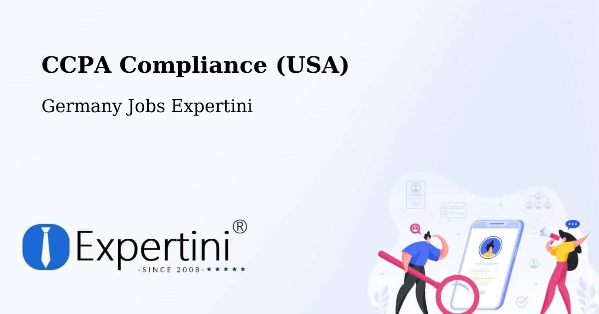 CCPA Privacy Rights & Compliance Notice – Waldenburg - Germany Jobs Expertini