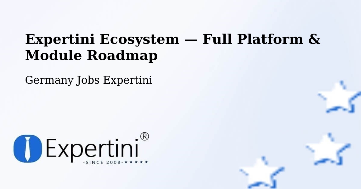 Expertini Ecosystem — Full Platform & Module Roadmap – Waldenburg